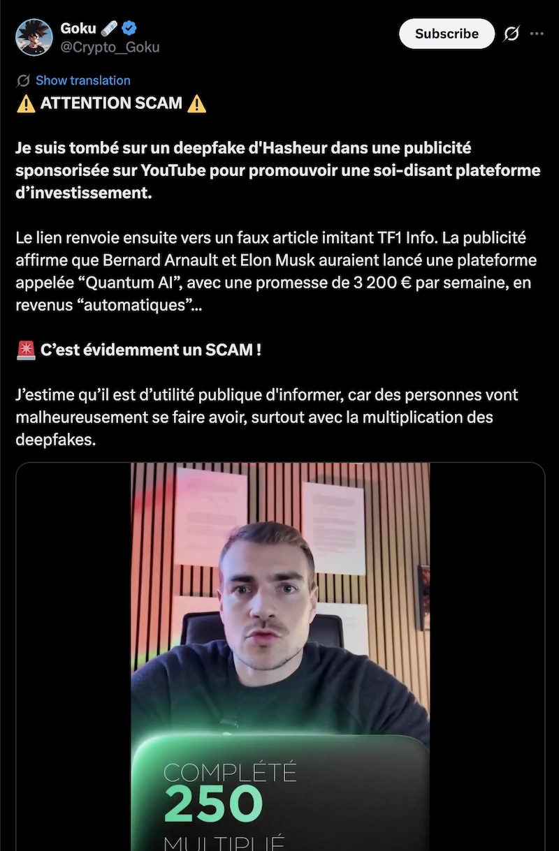 Alerte arnaque Quantum AI montrant un tweet de Goku Crypto signalant une publicit&eacute; YouTube avec un deepfake de Hasheur utilis&eacute; pour promouvoir une fausse plateforme d&rsquo;investissement promettant des gains automatiques.