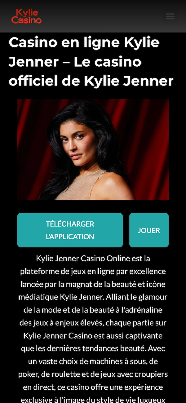 Page d&rsquo;accueil mobile de Kylie Casino avec le logo, un portrait de Kylie Jenner devant un rideau rouge, les boutons &ldquo;T&eacute;l&eacute;charger l&rsquo;application&rdquo; et &ldquo;Jouer&rdquo;, et une description du casino officiel de Kylie Jenner.