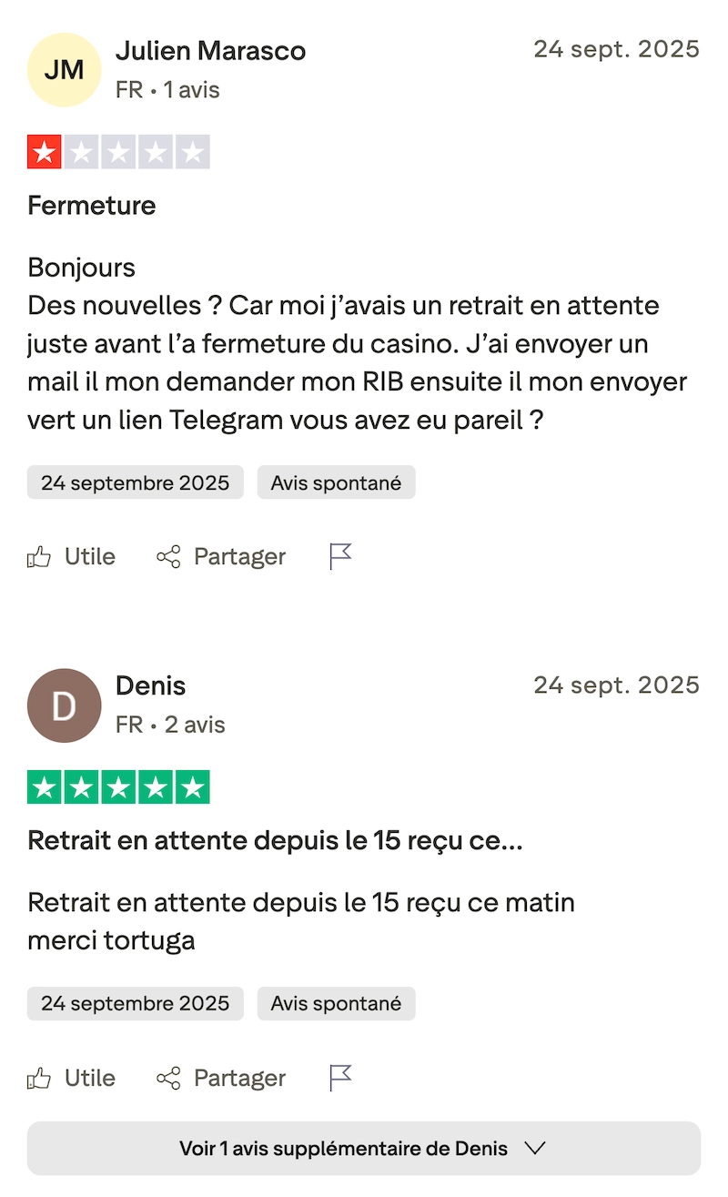 Avis n&eacute;gatifs de joueurs sur Trustpilot concernant Tortuga Casino, &eacute;voquant des retraits bloqu&eacute;s, des pertes importantes et des probl&egrave;mes de confiance avant et apr&egrave;s la fermeture du site.