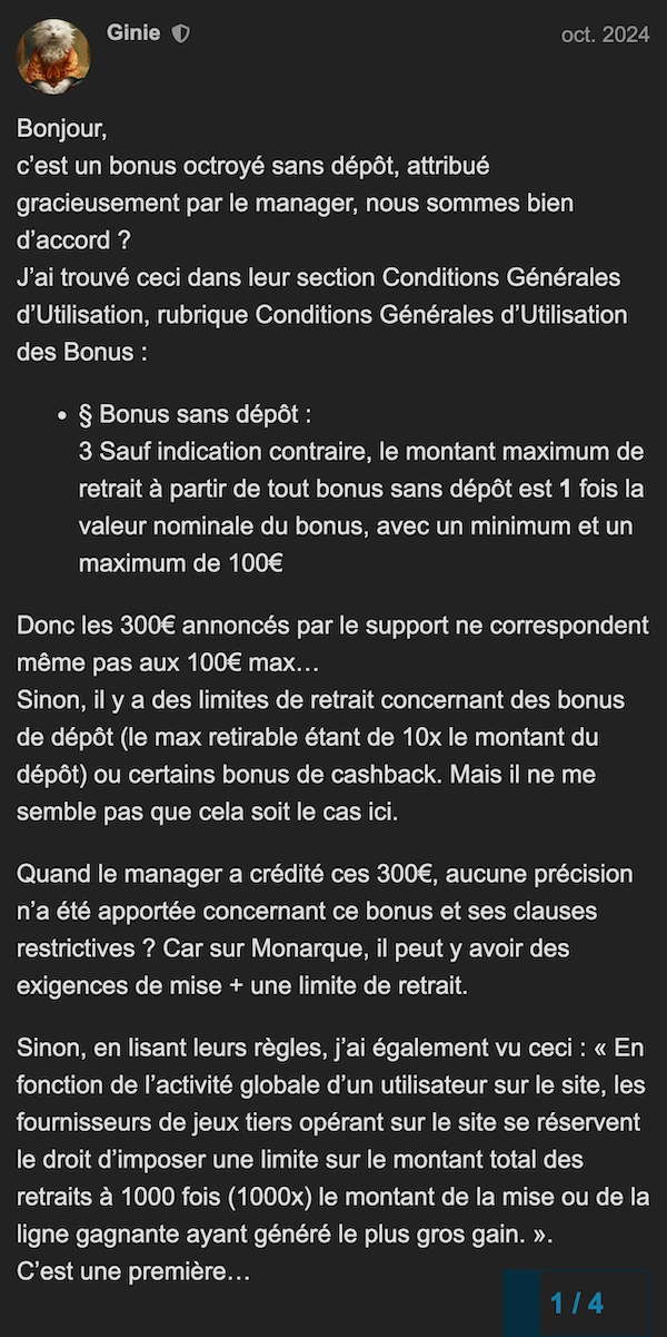 Discussion sur un forum de casino montrant un long témoignage d’un joueur à propos de Monarque Club Casino, expliquant qu’un bonus de 300 € crédité par un manager était en réalité soumis à des limites de retrait très faibles, avec des conditions découvertes après coup et des règles de retrait jugées abusives.
