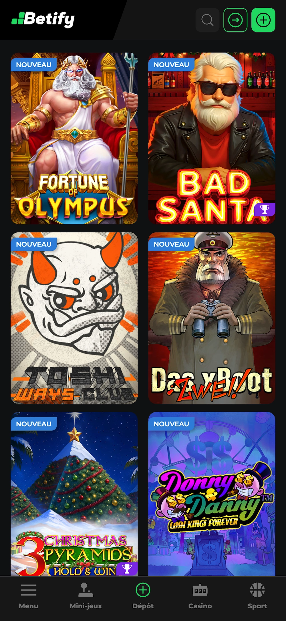 Catalogue des nouveaux jeux du casino Betify avec machines &agrave; sous r&eacute;centes comme Fortune of Olympus, Bad Santa et Donny & Danny