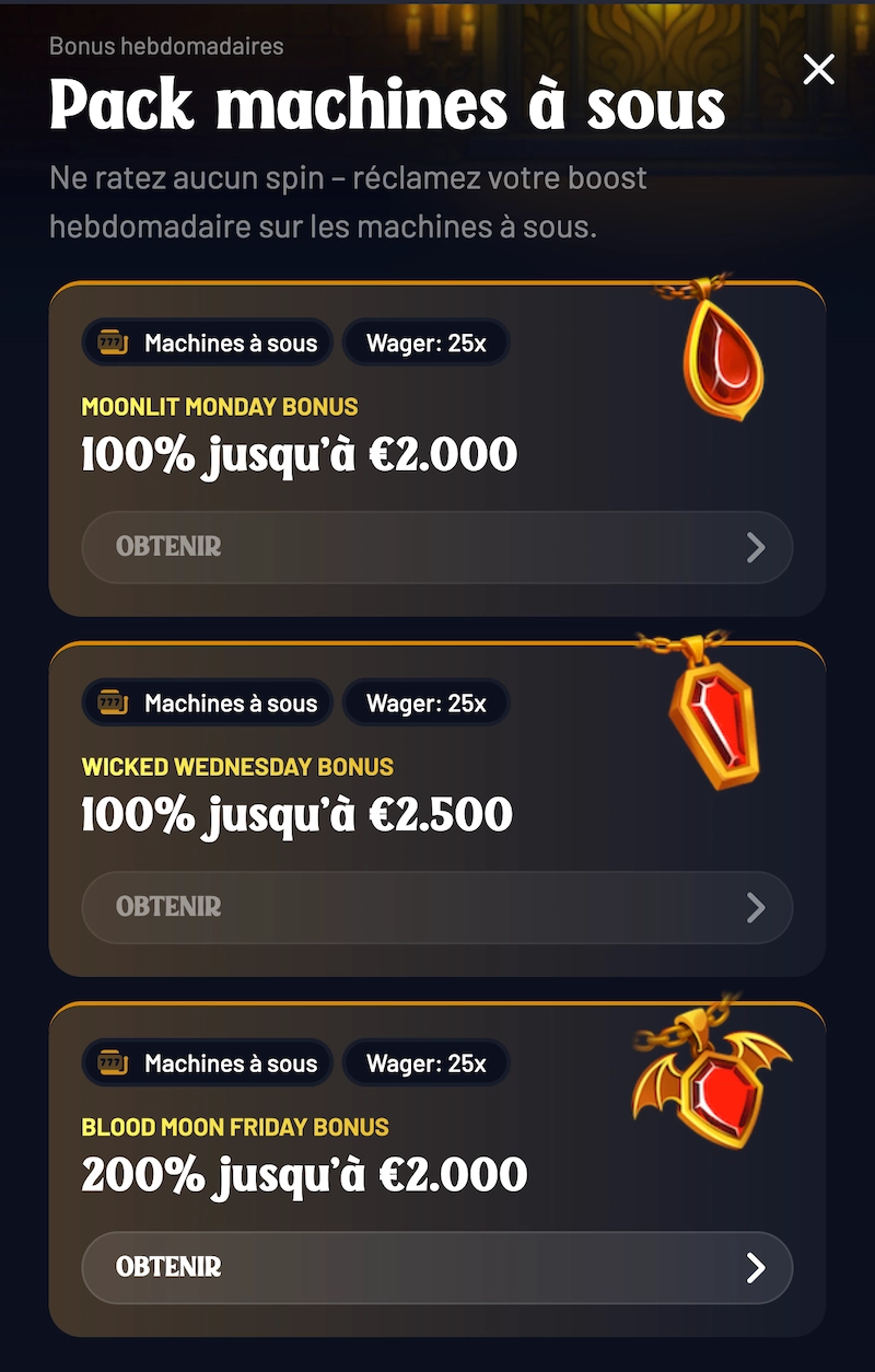 Page des promotions hebdomadaires sur Dracula Casino présentant le pack machines à sous avec bonus du lundi, mercredi et vendredi jusqu’à 2 500 € et conditions de mise 25x.