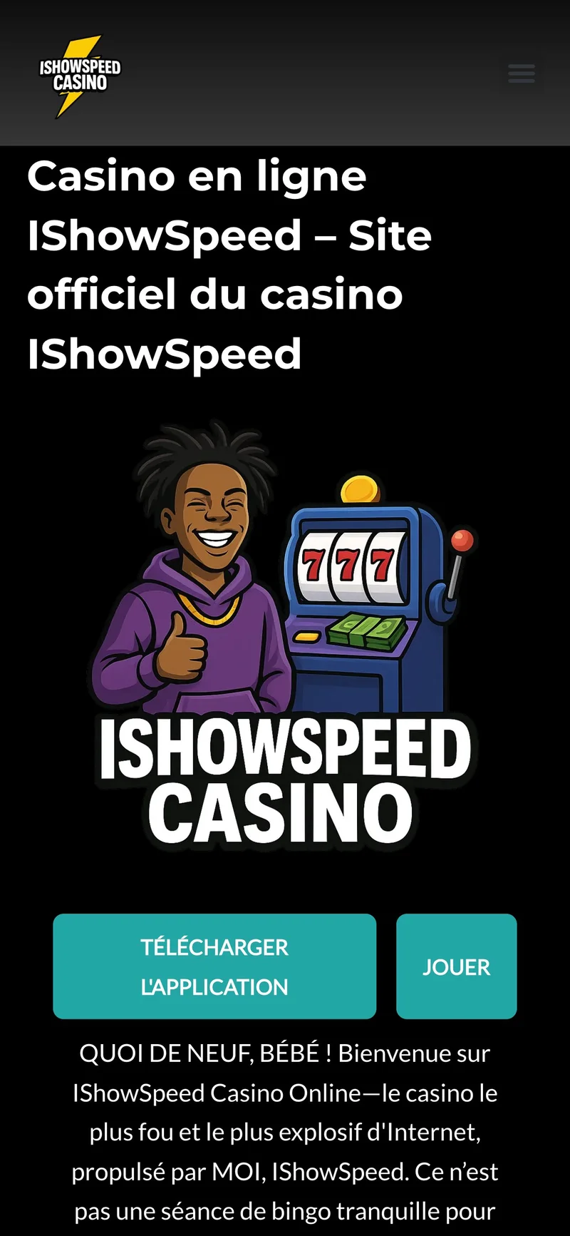 Page d'accueil mobile du faux site ishowspeed-casino.com avec un faux logo IShowSpeed Casino, un personnage anim&eacute; en sweat violet devant une machine &agrave; sous, et les boutons T&eacute;l&eacute;charger l'application et Jouer sur fond noir.