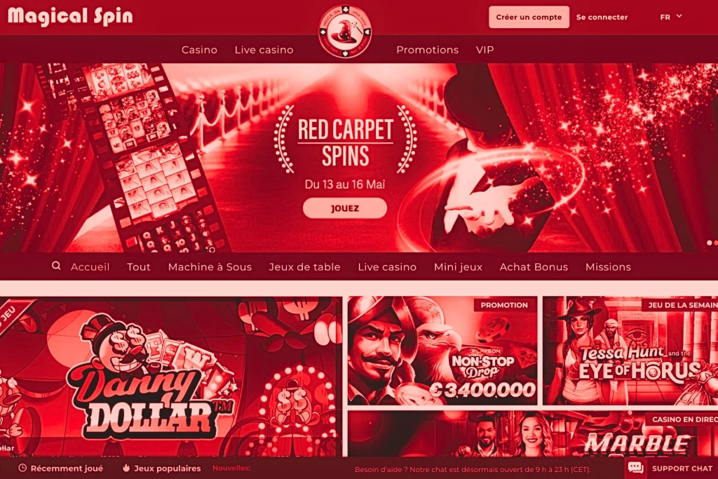 Accueil du casino en ligne Magical Spin avec bannière promotionnelle “Red Carpet Spins”, menu principal affichant Casino, Live Casino, Promotions et VIP, visuels de machines à sous populaires comme Danny Dollar et Non-Stop Drop, et bouton “Jouez” visible au centre de la page.